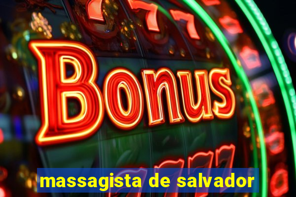 massagista de salvador